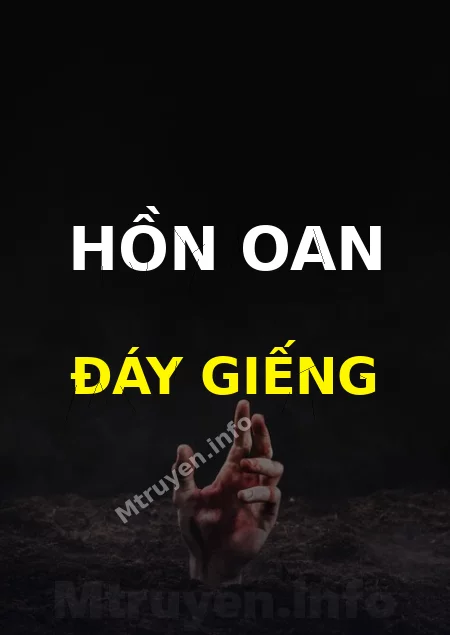 Hồn Oan Đáy Giếng
