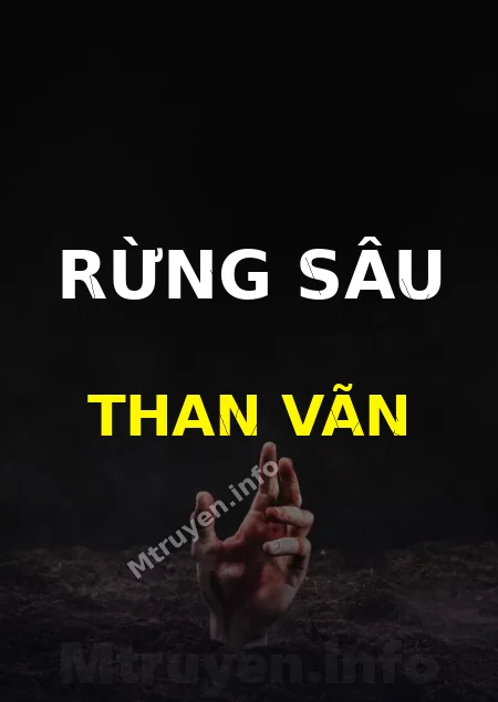 Rừng Sâu Than Vãn