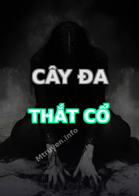 Cây Đa Thắt Cổ