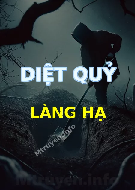 Diệt Quỷ Làng Hạ