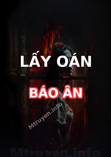 Lấy Oán Báo Ân