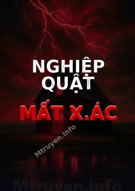 Nghiệp Quật Mất X.ác