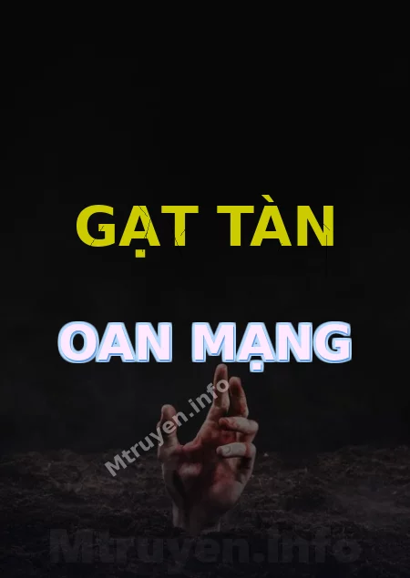 Gạt Tàn Oan Mạng