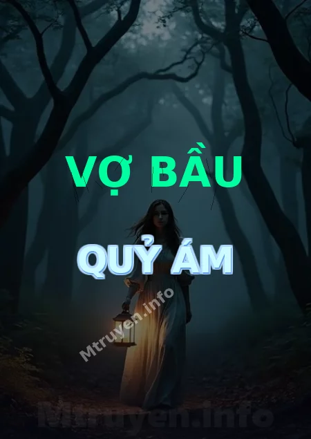 Vợ Bầu Quỷ Ám