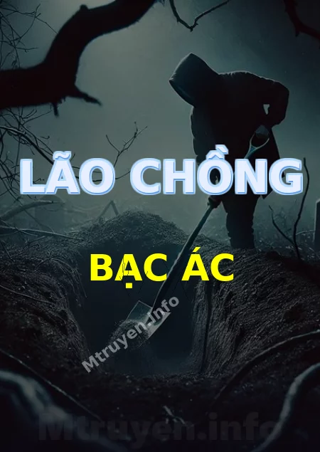 Lão Chồng Bạc Ác