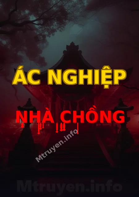 Ác Nghiệp Nhà Chồng