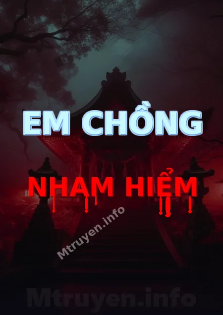 Em Chồng Nham Hiểm