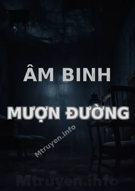 Âm Binh Mượn Đường