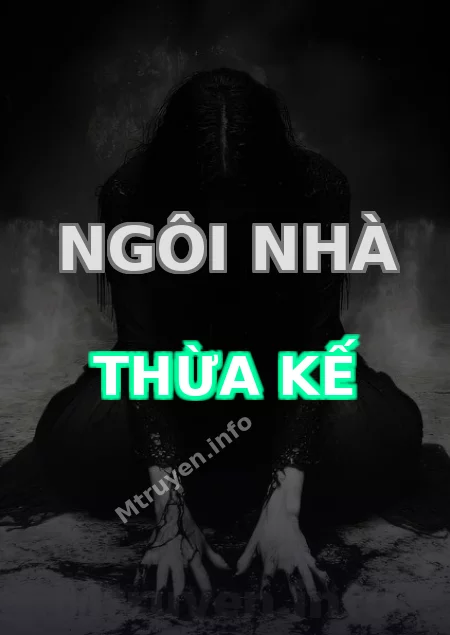 Ngôi Nhà Thừa Kế