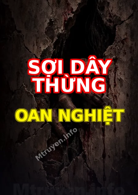 Sợi Dây Thừng Oan Nghiệt
