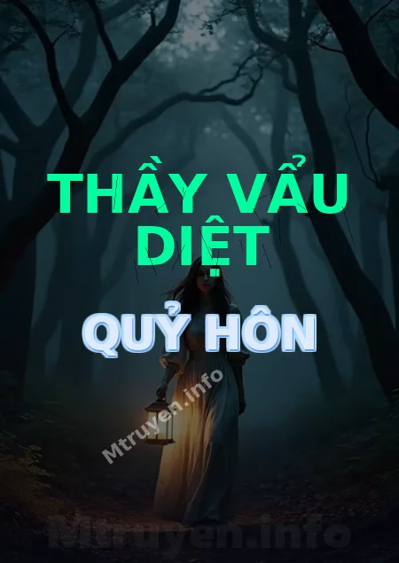 Thầy Vẩu Diệt Quỷ Hôn