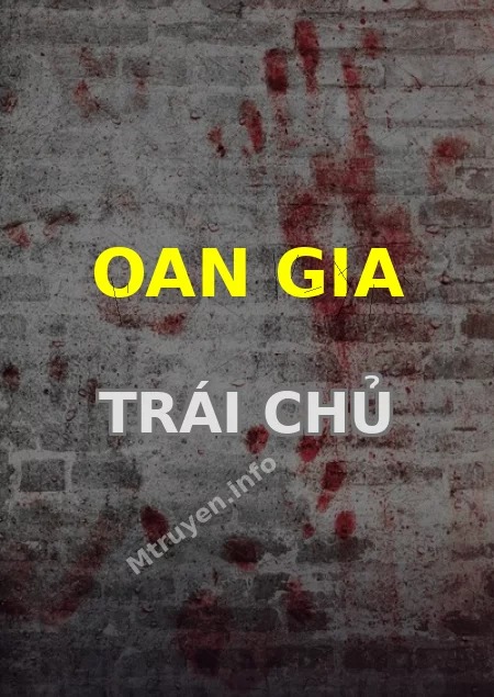 Oan Gia Trái Chủ