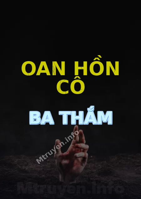 Oan Hồn Cô Ba Thắm