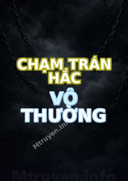 Chạm Trán Hắc Vô Thường