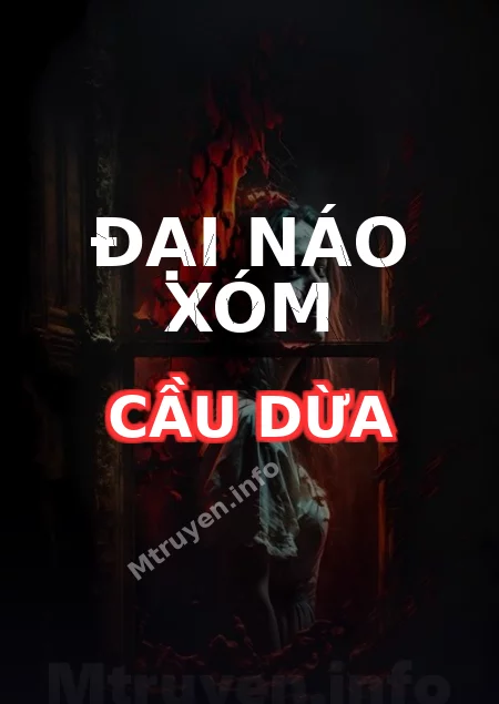 Đại Náo Xóm Cầu Dừa