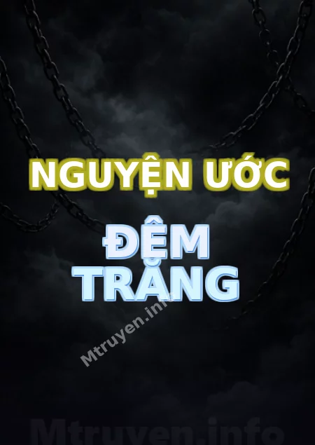 Nguyện Ước Đêm Trăng