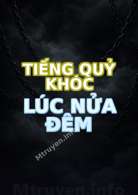 Tiếng Quỷ Khóc Lúc Nửa Đêm