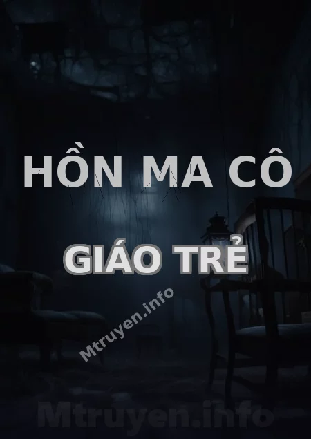 Hồn Ma Cô Giáo Trẻ