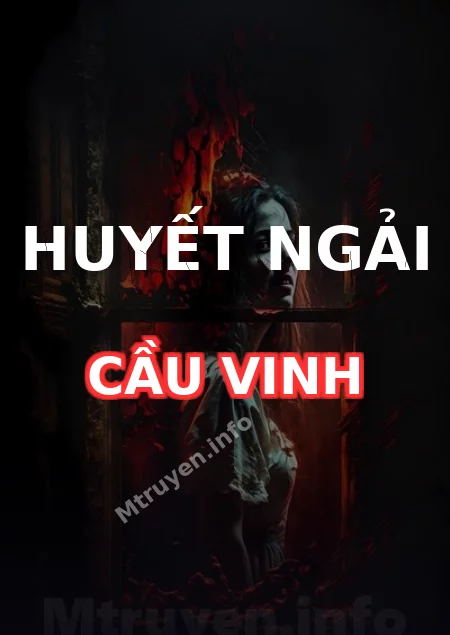 Huyết Ngải Cầu Vinh