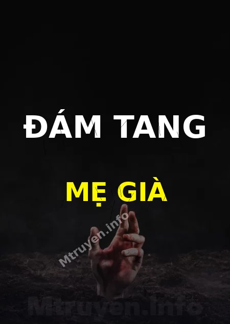 Đám Tang Mẹ Già