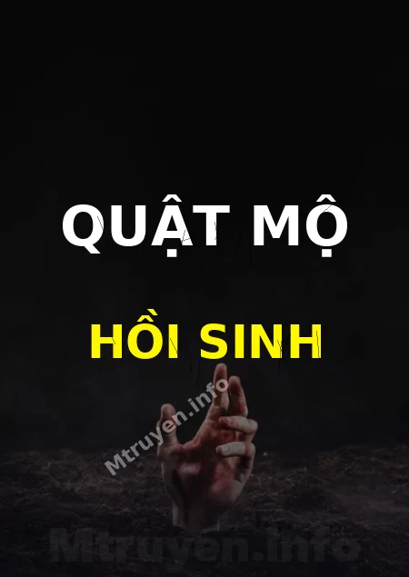 Quật Mộ Hồi Sinh