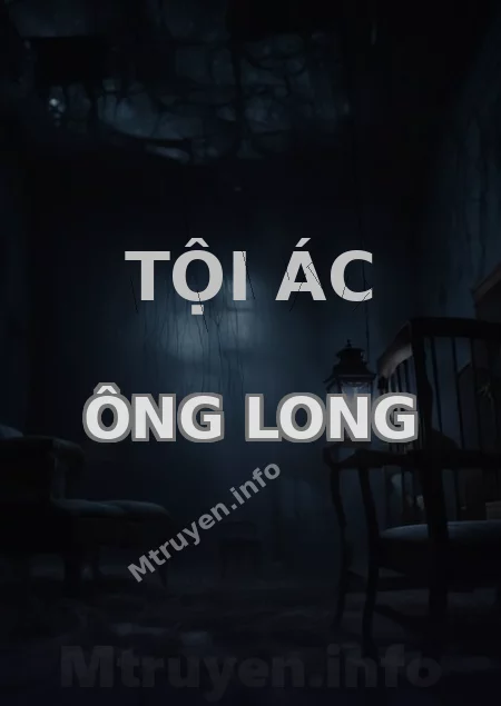 Tội Ác Ông Long