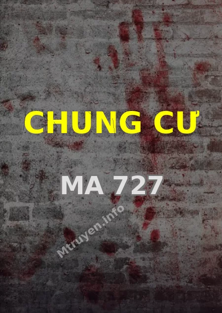 Chung Cư Ma 727