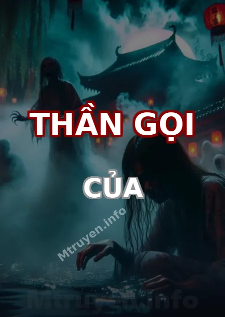 Thần Gọi Của