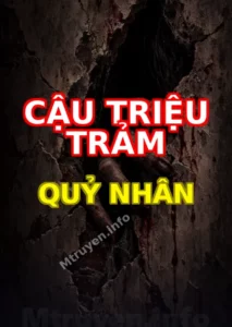 Cậu Triệu Trảm Quỷ Nhân