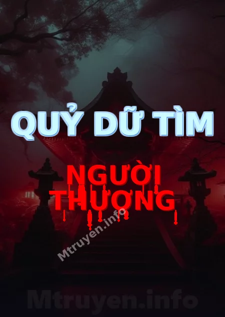Quỷ Dữ Tìm Người Thương