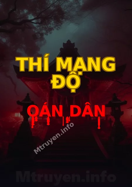 Thí Mạng Độ Oán Dân