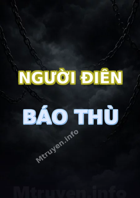 Người Điên Báo Thù