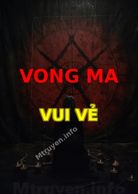 Vong Ma Vui Vẻ