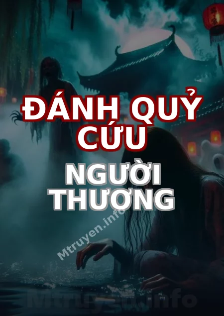Đánh Quỷ Cứu Người Thương