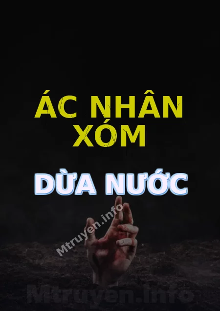 Ác Nhân Xóm Dừa Nước