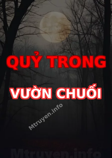 Quỷ Trong Vườn Chuối