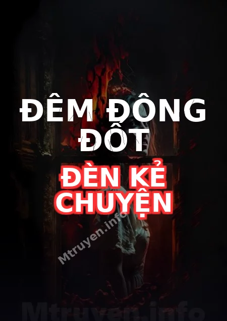 Đêm Đông Đốt Đèn Kẻ Chuyện