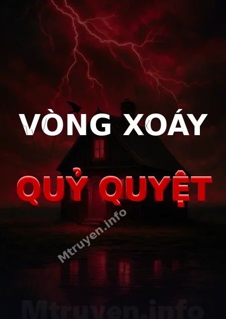 Vòng Xoáy Quỷ Quyệt