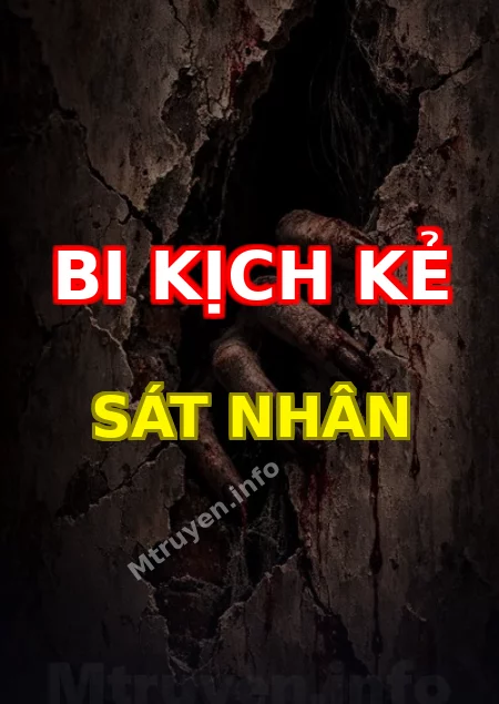 Bi Kịch Kẻ Sát Nhân