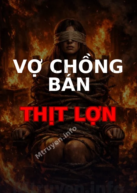 Vợ Chồng Bán Thịt Lợn