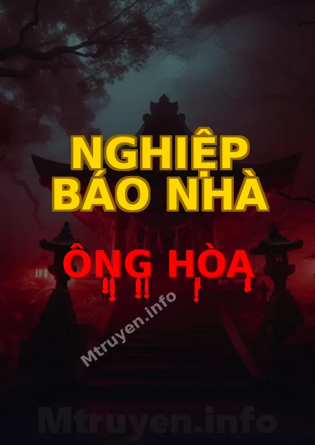 Nghiệp Báo Nhà Ông Hòa