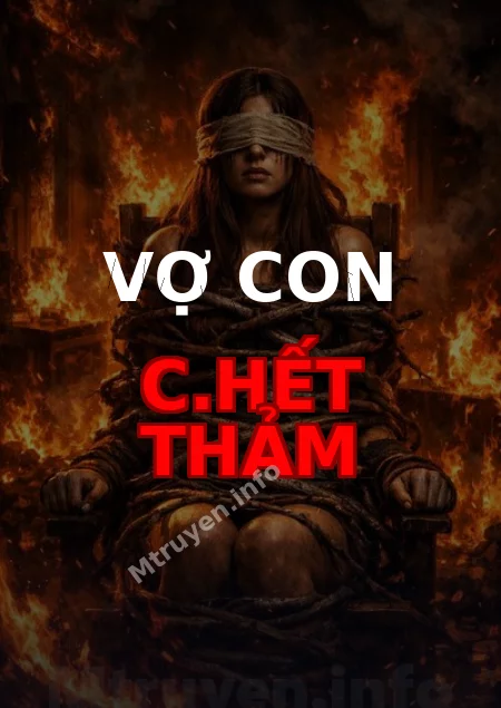 Vợ Con C.hết Thảm