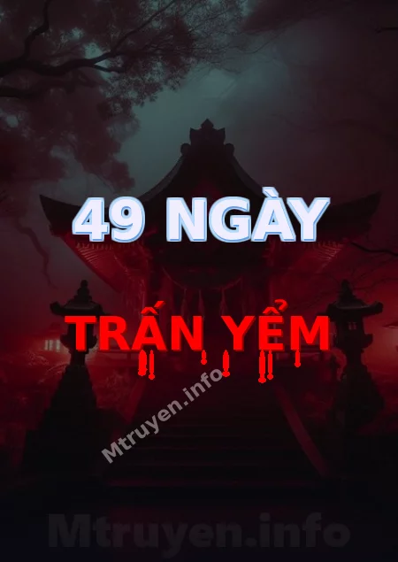 49 Ngày Trấn Yểm