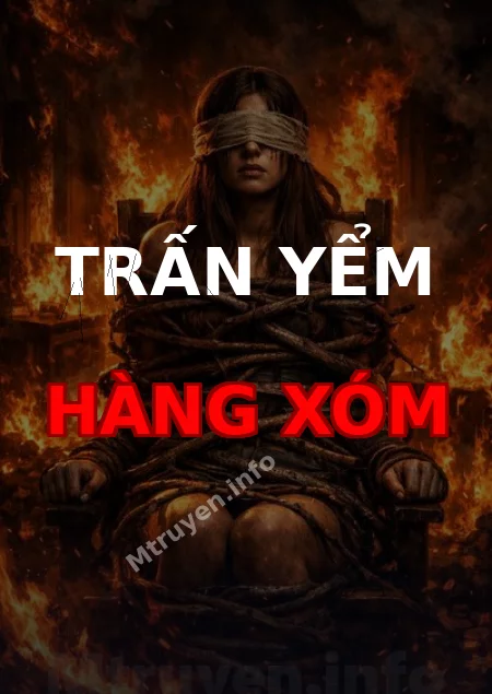 Trấn Yểm Hàng Xóm