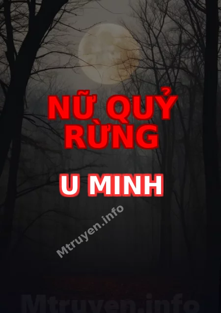 Nữ Quỷ Rừng U Minh