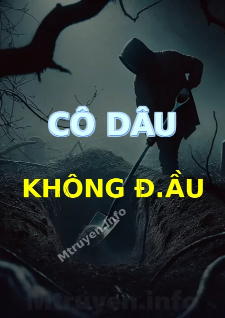Cô Dâu Không Đ.ầu