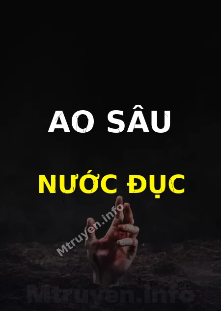 Ao Sâu Nước Đục