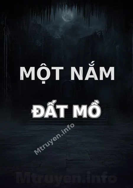 Một Nắm Đất Mồ