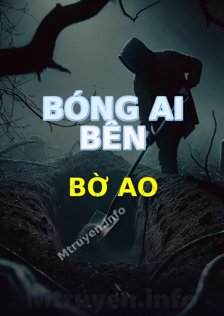 Bóng Ai Bên Bờ Ao