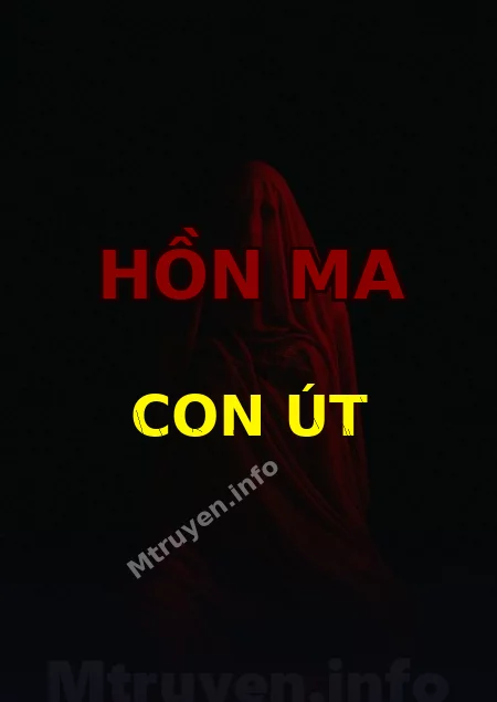 Hồn Ma Con Út